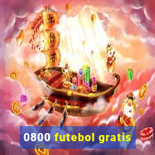 0800 futebol gratis